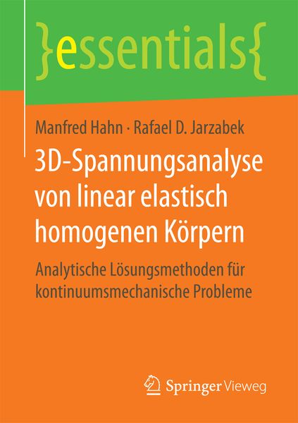 Produktbild: 3D-Spannungsanalyse von linear elastisch homogenen K&ouml;rpern