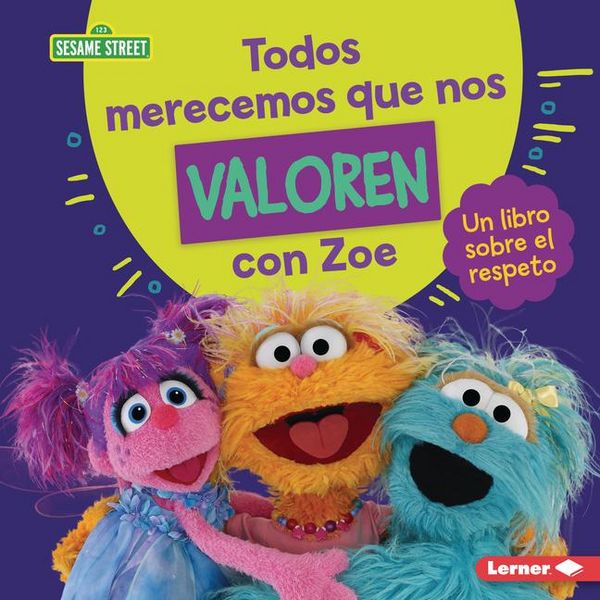 Produktbild: Todos Merecemos Que Nos Valoren Con Zoe (Everyone Has Value with Zoe)