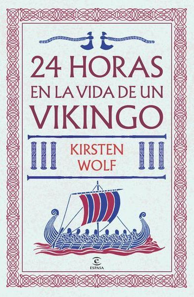 Produktbild: 24 Horas En La Vida de Un Vikingo / 24 Hours in the Viking World