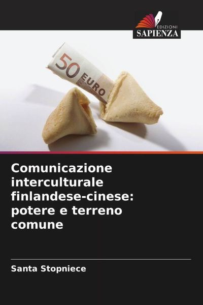 Produktbild: Comunicazione interculturale finlandese-cinese: potere e terreno comune