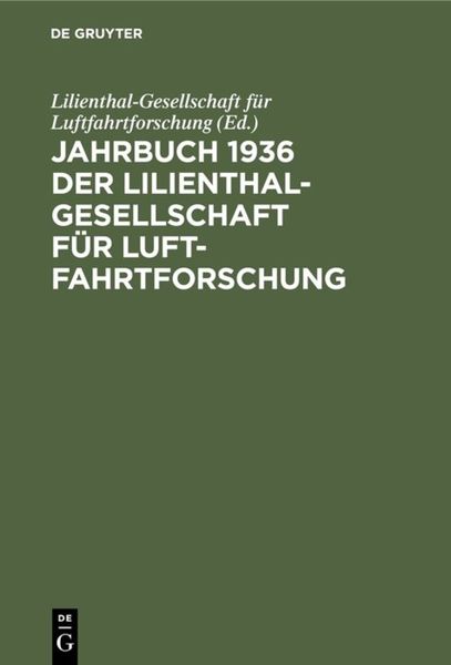 Produktbild: Jahrbuch 1936 der Lilienthal-Gesellschaft f&uuml;r Luftfahrtforschung