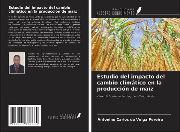Produktbild: Estudio del impacto del cambio clim&aacute;tico en la producci&oacute;n de ma&iacute;z
