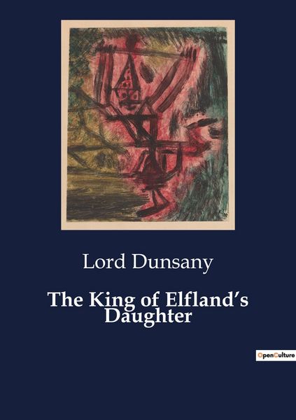 Produktbild: The King of Elfland's Daughter