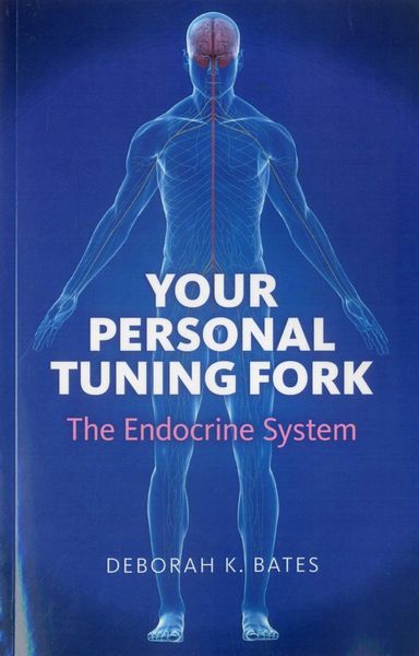 Produktbild: Your Personal Tuning Fork: The Endocrine System