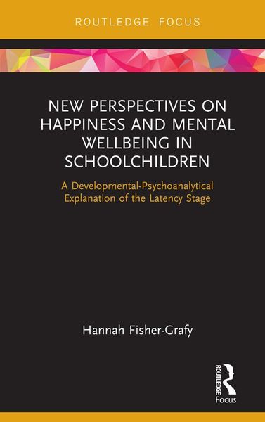 Produktbild: New Perspectives on Happiness and Mental Wellbeing in Schoolchildren