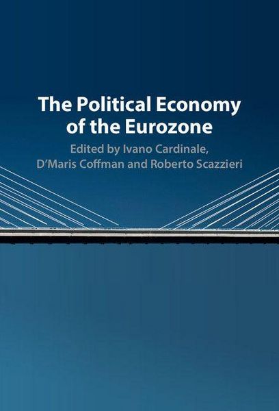 Produktbild: The Political Economy of the Eurozone