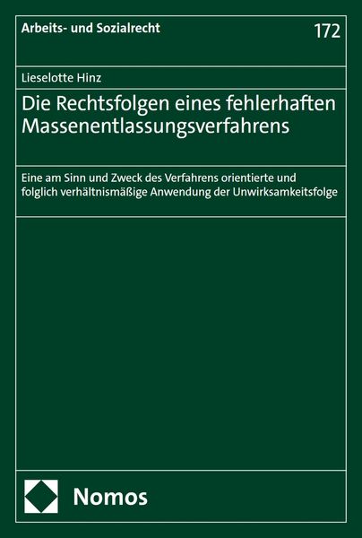 Produktbild: Die Rechtsfolgen eines fehlerhaften Massenentlassungsverfahrens