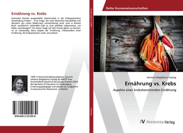 Ernährung vs. Krebs, Taschenbuch von Johanna Magdalena Freytag, AV Akademikerverlag, 9786202221030