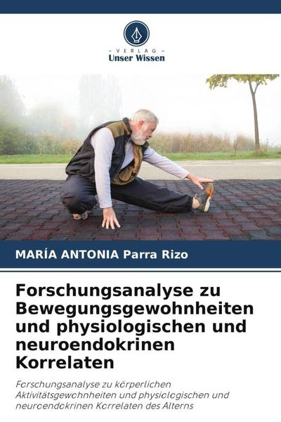 Produktbild: Forschungsanalyse zu Bewegungsgewohnheiten und physiologischen und neuroendokrinen Korrelaten