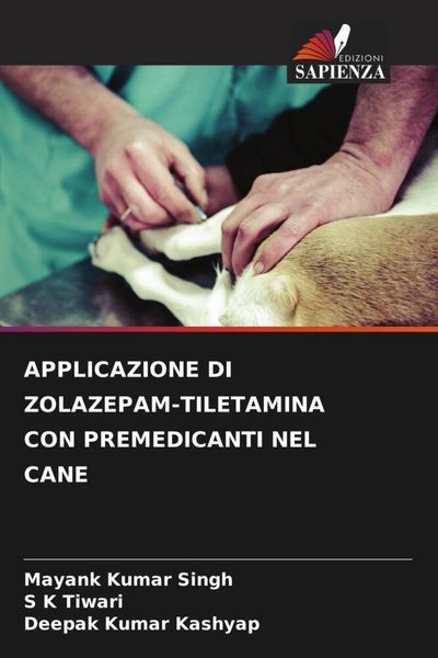 Produktbild: Applicazione Di Zolazepam-Tiletamina Con Premedicanti Nel Cane