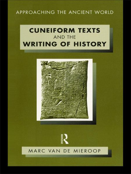 Produktbild: Cuneiform Texts and the Writing of History