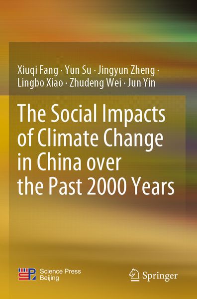 Produktbild: The Social Impacts of Climate Change in China over the Past 2000 Years
