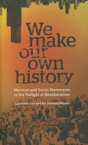 Produktbild: We Make Our Own Hist Marxism &