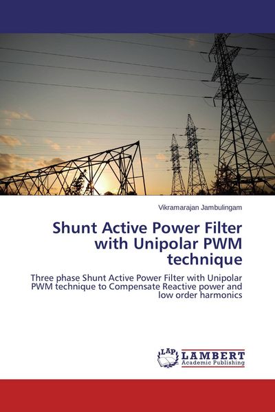 Produktbild: Shunt Active Power Filter with Unipolar PWM technique