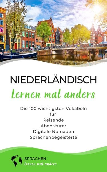 Produktbild: Niederl&auml;ndisch lernen mal anders - Die 100 wichtigsten Vokabeln