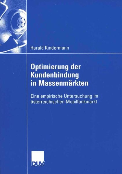 Produktbild: Optimierung der Kundenbindung in Massenm&auml;rkten