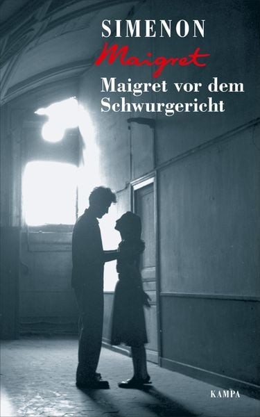 Maigret vor dem Schwurgericht, Gebundene Ausgabe von Georges Simenon, Kampa Verlag, 978-3-311-13055-0
