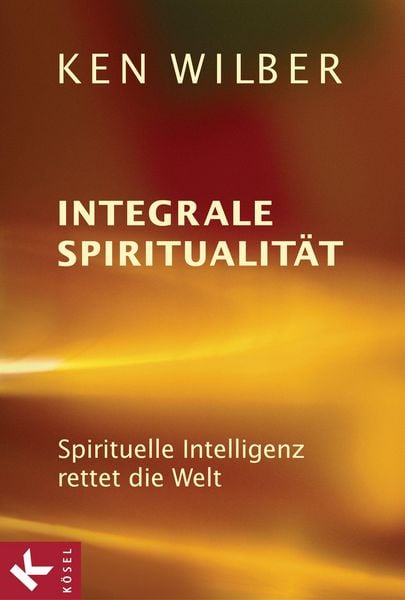 Produktbild: Integrale Spiritualit&auml;t