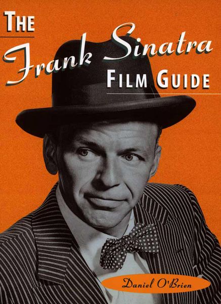 Produktbild: The Frank Sinatra Film Guide
