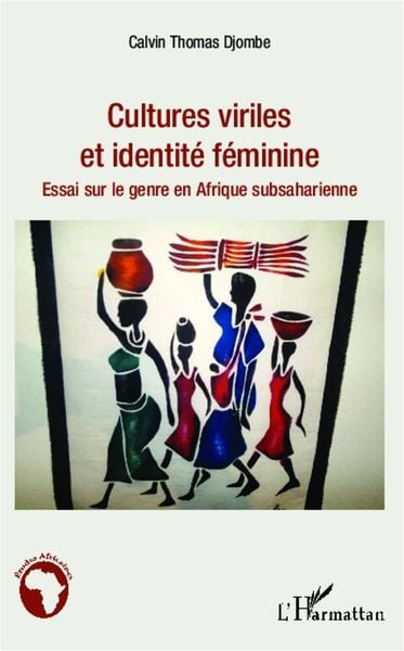 Produktbild: Cultures viriles et identit&eacute; f&eacute;minine