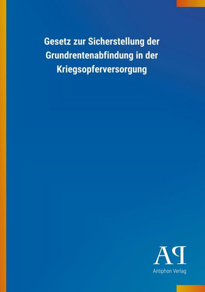 Produktbild: Gesetz zur Sicherstellung der Grundrentenabfindung in der Kr