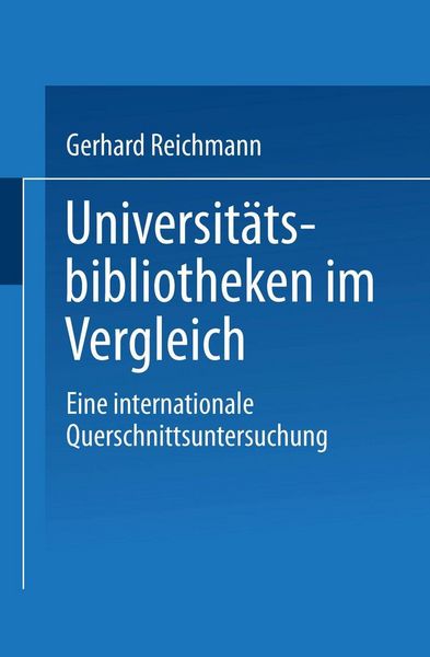 Produktbild: Universit&auml;tsbibliotheken im Vergleich