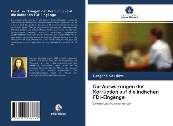 Produktbild: Die Auswirkungen der Korruption auf die indischen FDI-Eing&auml;nge
