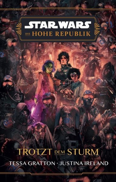 Produktbild: Star Wars: Die Hohe Republik - Trotzt dem Sturm