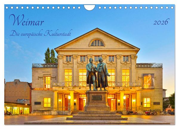 Weimar Die europäische Kulturstadt (Wandkalender 2026 DIN A4 quer), CALVENDO Monatskalender