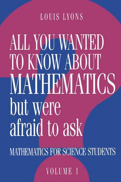 Produktbild: All You Wanted to Know about Mathematics But Were Afraid to Ask