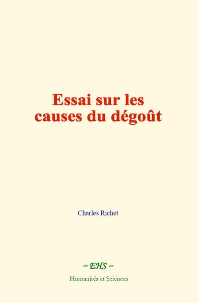 Produktbild: Essai sur les causes du d&eacute;go&ucirc;t