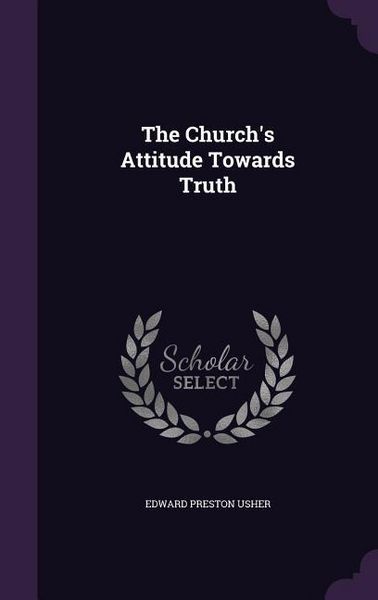 Produktbild: The Church's Attitude Towards Truth