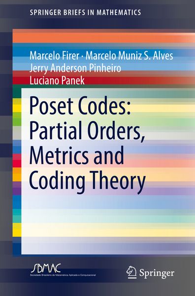 Produktbild: Poset Codes: Partial Orders, Metrics and Coding Theory