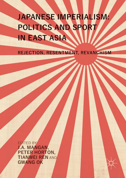 Produktbild: Japanese Imperialism: Politics and Sport in East Asia