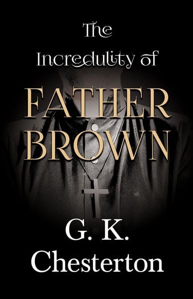 Produktbild: The Incredulity of Father Brown
