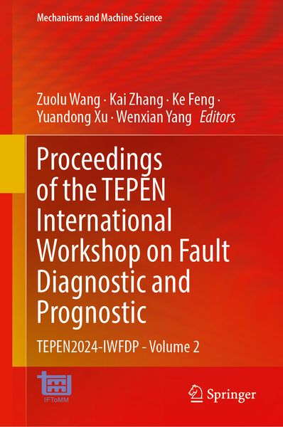 Produktbild: Proceedings of the TEPEN International Workshop on Fault Diagnostic and Prognostic