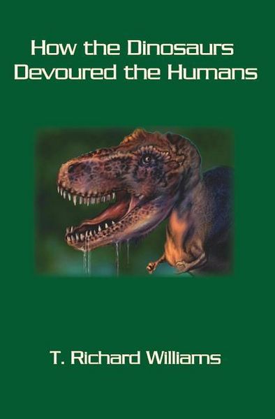 Produktbild: How the Dinosaurs Devoured the Humans