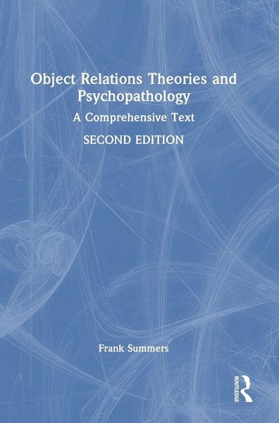 Produktbild: Object Relations Theories and Psychopathology