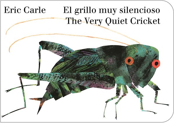 Produktbild: The Very Quiet Cricket/El grillo muy silencioso (Bilingual English-Spanish Edition)