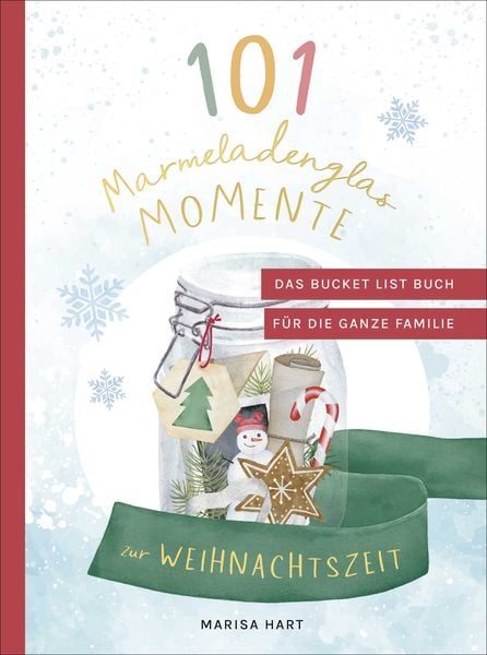 Produktbild: 101 Marmeladenglas-Momente zur Weihnachtszeit