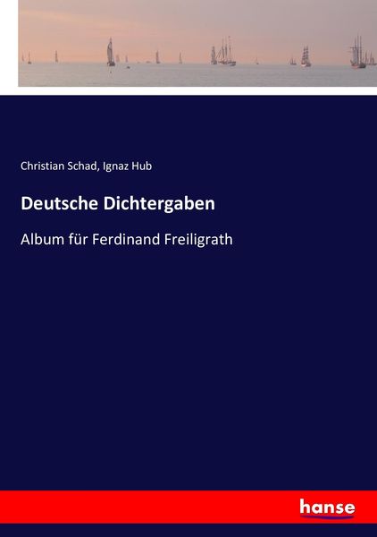 Deutsche Dichtergaben, Taschenbuch von , Hansebooks, 9783743481695