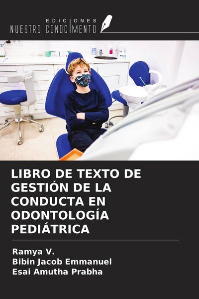 Produktbild: Libro De Texto De Gesti&oacute;n De La Conducta En Odontolog&iacute;a Pedi&aacute;trica