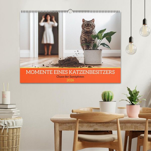 Produktbild: Momente eines Katzenbesitzers - Chaos der Samtpfoten (Wandkalender 2026 DIN A2 quer), CALVENDO Monatskalender