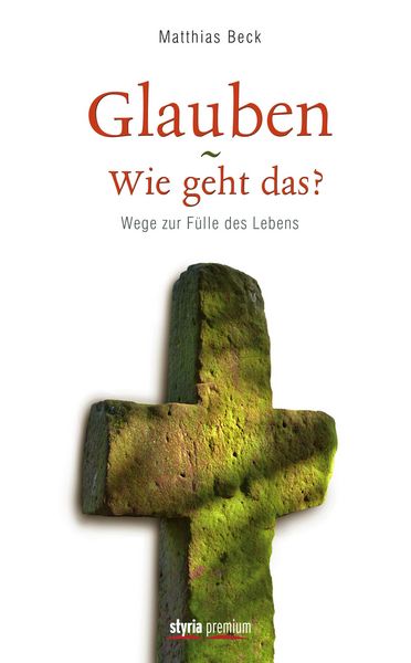 Produktbild: Glauben - Wie geht das?