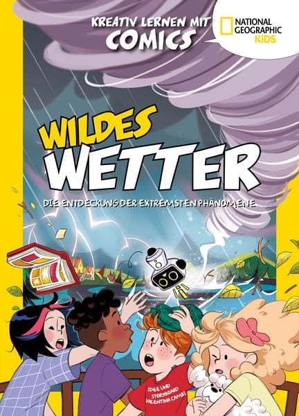 Wildes Wetter. Entdecke die extremsten Phänomene (Kreativ lernen mit Comics), Gebundene Ausgabe von Valentina Cambi, Edizioni White Star SrL,