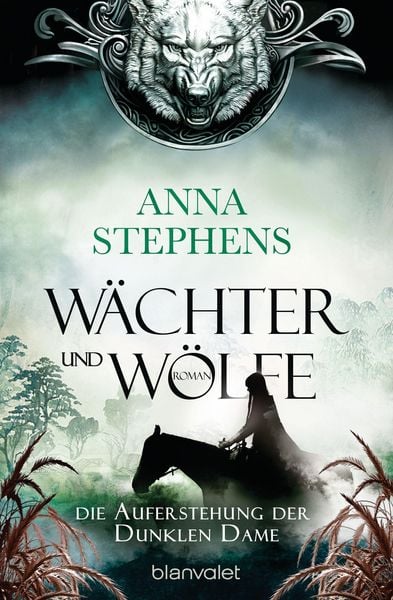 Produktbild: W&auml;chter und W&ouml;lfe - Die Auferstehung der Dunklen Dame