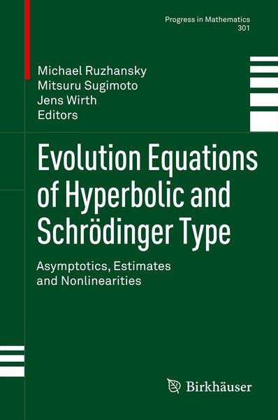Produktbild: Evolution Equations of Hyperbolic and Schr&ouml;dinger Type