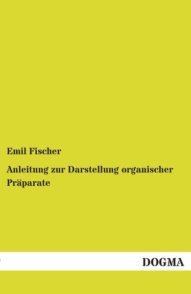 Produktbild: Anleitung zur Darstellung organischer Pr&auml;parate