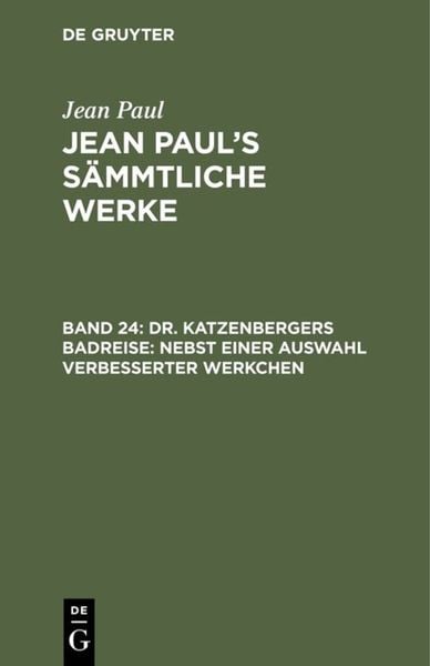 Produktbild: Dr. Katzenbergers Badreise; nebst einer Auswahl verbesserter Werkchen