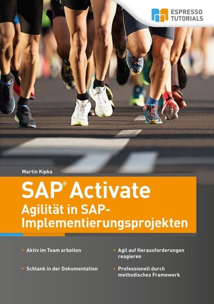 Produktbild: SAP Activate - Agilit&auml;t in SAP S/4HANA-Implementierungsprojekten